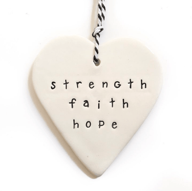 Ceramic Heart Tag - strength faith hope – High quality House of Dudley homewares